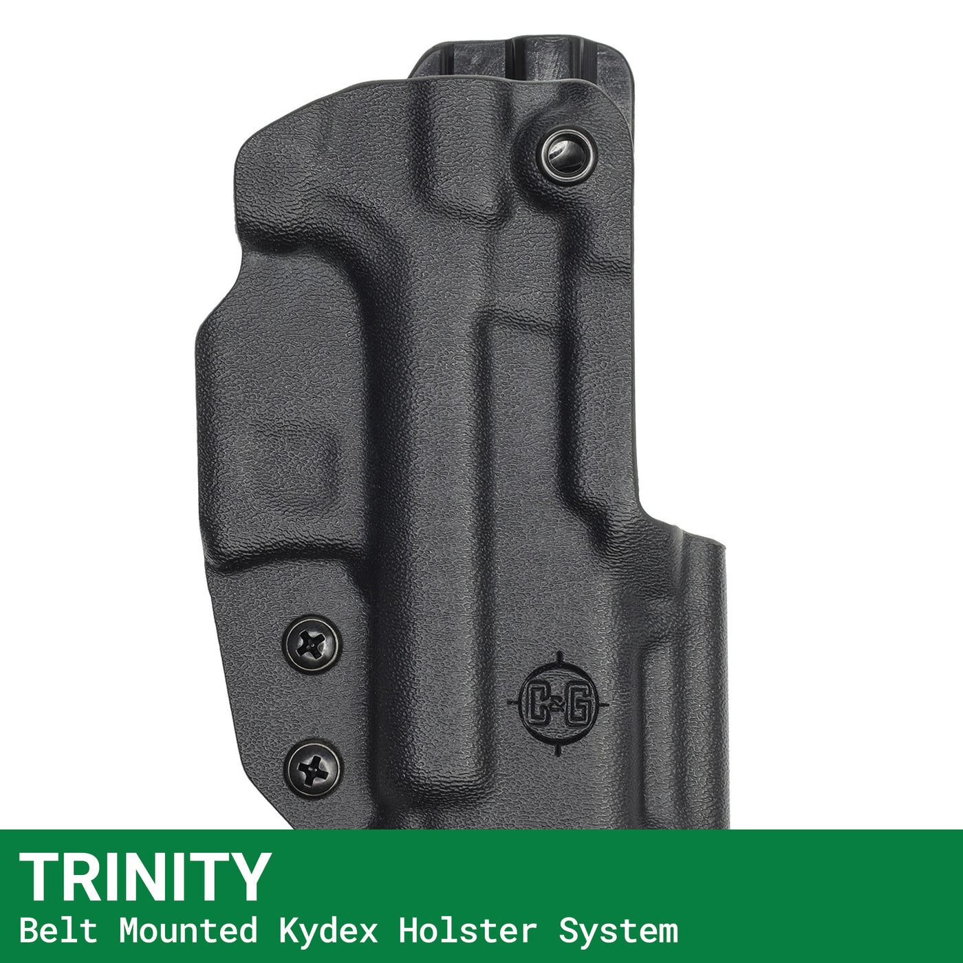 TRINITY Belt Mounted Kydex Holster System | QUICKSHIP | C&G Holsters