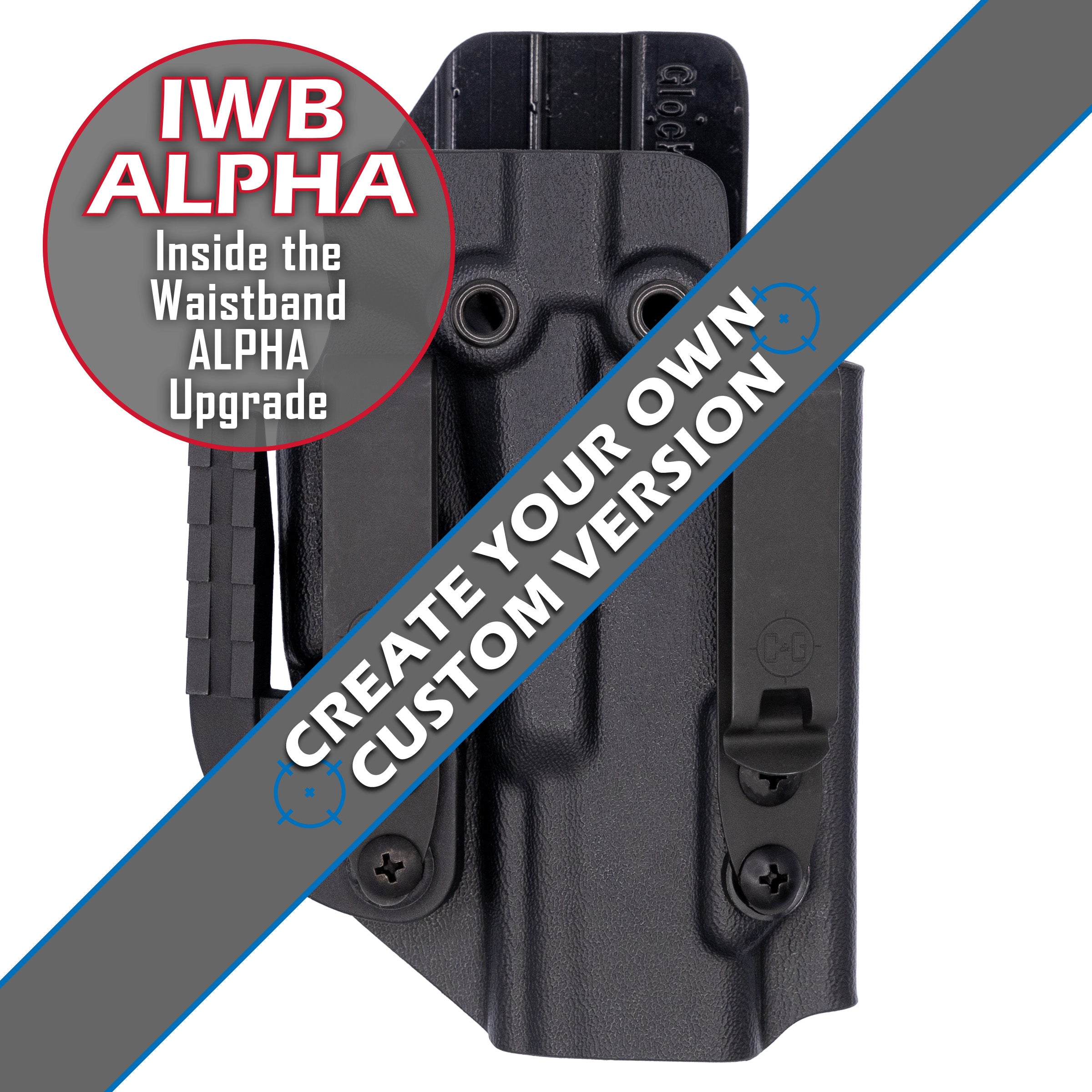 IWB ALPHA Kydex Holster | CUSTOM | C&G Holsters